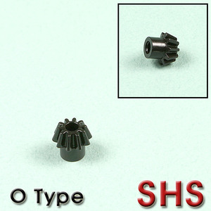 SHS Pinion Gear / O Type